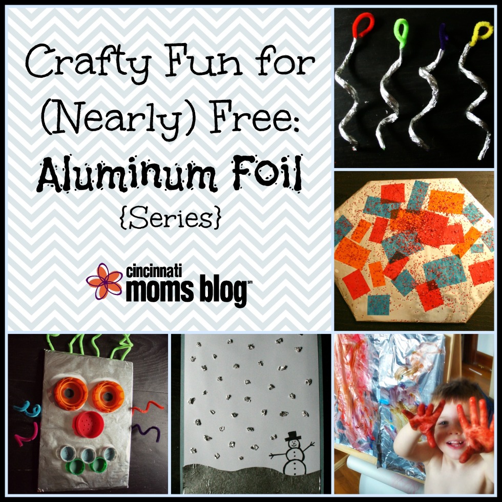 Crafty Fun for (Nearly) Free: Aluminum Foil