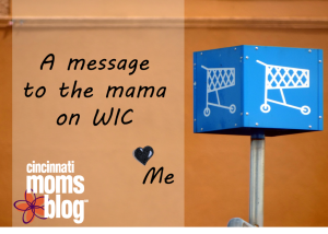 A message to the mama on WIC