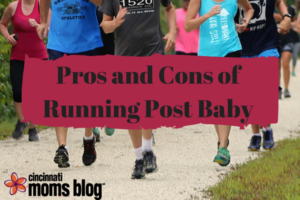 cmb-pros-and-cons-of-running-post-baby