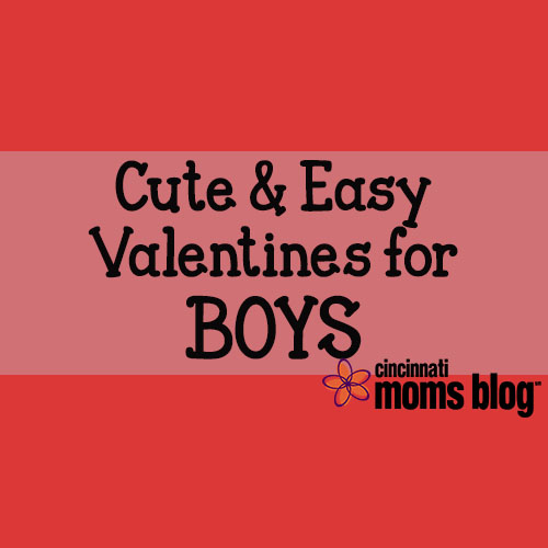 Cute & Easy Valentines for Boys