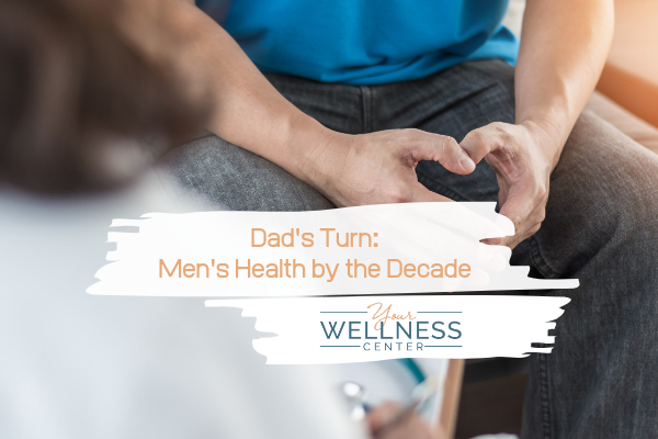 Men's health - Your Wellness Center